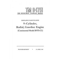 TM 9-1751 9 Cylinder, Radial, Gasoline Engine Continental R975-C1 Technical Manual 1944